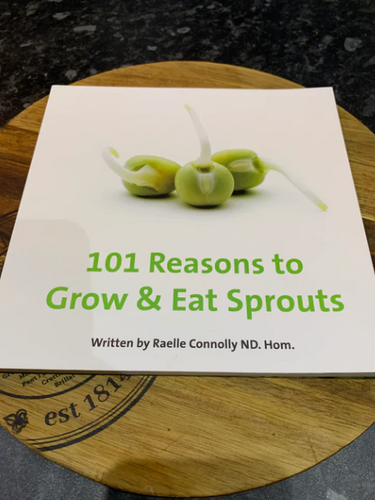 101 Reasons To Grow And Eat Sprouts